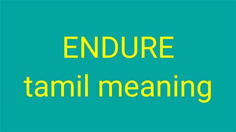 endured meaning in tamil|endure meaning in english.